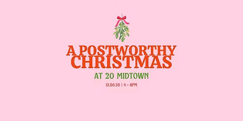 A Postworthy Christmas at 20 Midtown Influencer Event