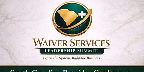Waiver Services Leadership Summit