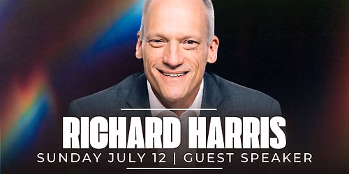 Sunday Worship Service With Guest Speaker Richard Harris