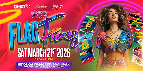 FLAG FRENZY (Miami Soca Weekend)
