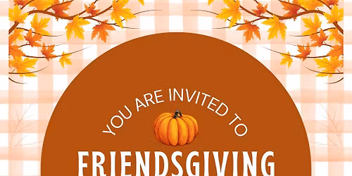 Friendsgiving