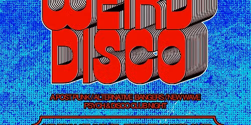 Weird Disco Club Night