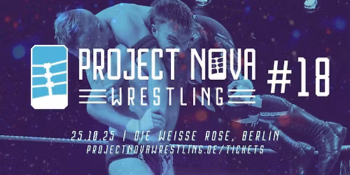 Project Nova: Wrestling 18: Part 2
