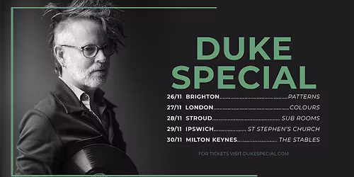 Duke Special @ The Subscription Rooms, Stroud