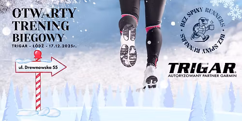 III Otwarty Trening Biegowy z Trigar \u0141\u00f3d\u017a! \ud83c\udfc3\u200d\u2640\ufe0f\ud83c\udfc3\u200d\u2640\ufe0f