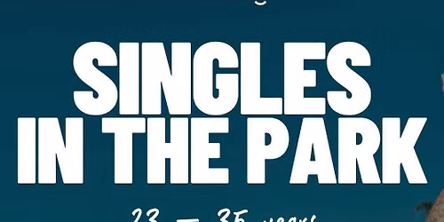 Saturday | Singles in the Park | Athens | 23-35