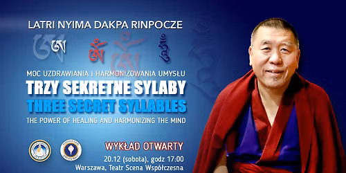 Trzy sekretne sylaby. Moc uzdrawiania i harmonizowania umys\u0142u | wyk\u0142ad w Warszawie