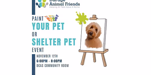 Paint your Pet or Shelter Pet Event