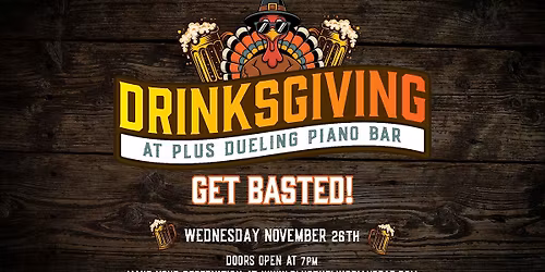 Drinksgiving - Special All Request Show