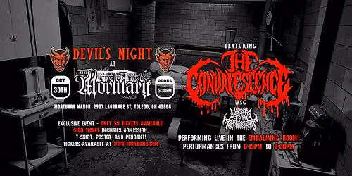 The Convalescence Live at Mortuary Manor 10\/30