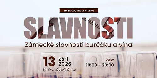 Z\u00e1meck\u00e9 slavnosti bur\u010d\u00e1ku a v\u00edna 2026