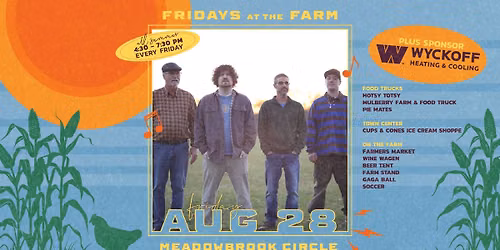 Fridays at the Farm | Meadowbrook Circle