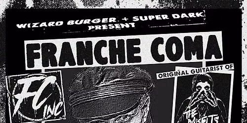 FC INC: Franche Coma (of The Misfits) \/ 95 Bulls \/ Blas\u00e9 Debris + more