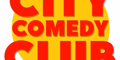 City Comedy Club: 8PM