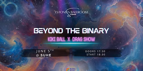 Beyond the Binary Kiki Ball x Drag Show