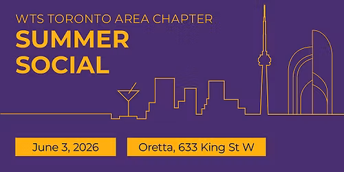 WTS Toronto Summer Social 2026