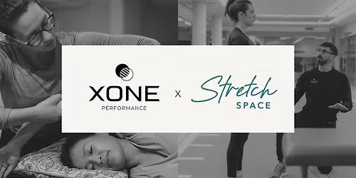 XONE Performance x The Stretch Space: Free Your Fascia and Breath Mechanics