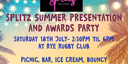 Splitz Summer Presentation and Awards Party