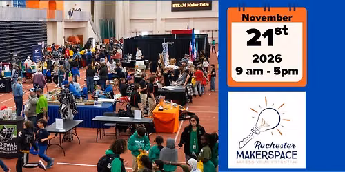 Maker Faire Rochester 2026