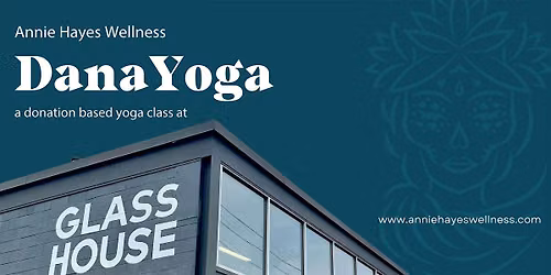 Dana Yoga (No Class 5\/25)