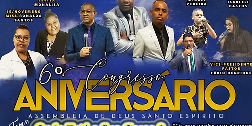 6\u00b0 CONGRESSO DE ANIVERS\u00c1RIO DA IGREJA ASSEMBL\u00c9IA DE DEUS