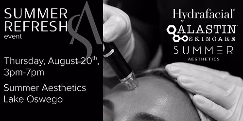Summer Refresh with Hydrafacial + Alastin