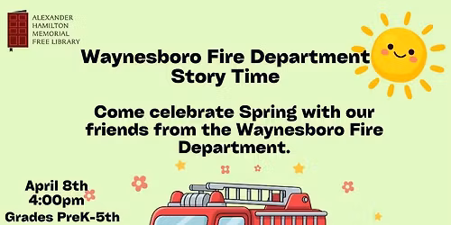 Story Time with Waynesboro Fire Department - Grades PreK-5th