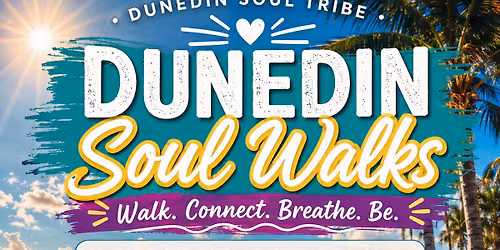 Dunedin Soul Walks with Jess Griffin