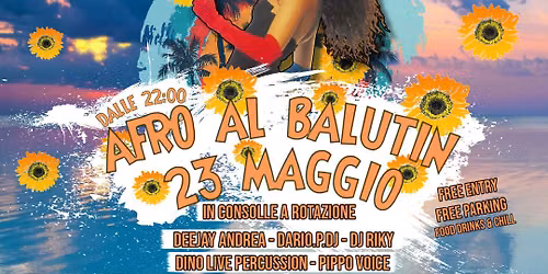 \ud83c\udf3cAFRO AL BALUTIN!\ud83c\udf3c 23 Maggio 2026