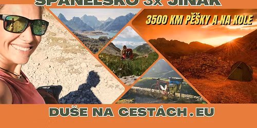 BRNO - \u0160PAN\u011aLSKO 3x JINAK (3500km p\u011b\u0161ky a na kole)