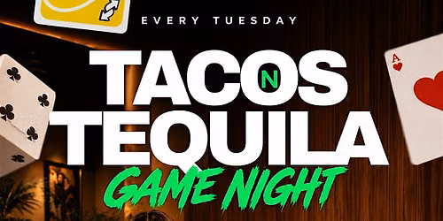 Tacos & Tequila Tuesdays @ Seven\/Free Entry with RSVP\/SOGA ENTERTAINMENT