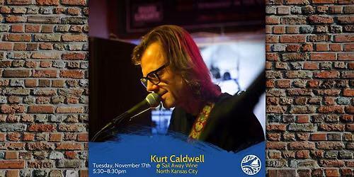 Kurt Caldwell: Live Music Tuesdays at Sail Away Wine