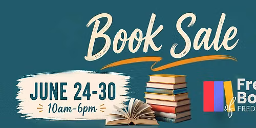 Fred Books of Fredericksburg June Book Sale
