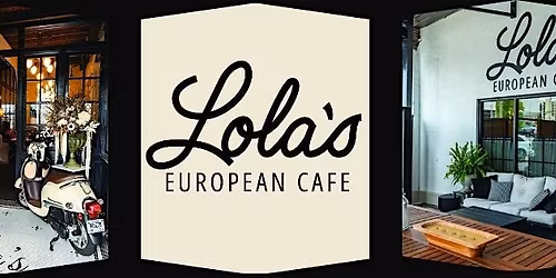 BYOBc: Lola's European Cafe