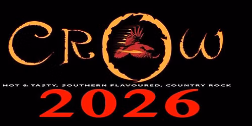 Crow at the Earl Shilton Conny Club 8.30pm