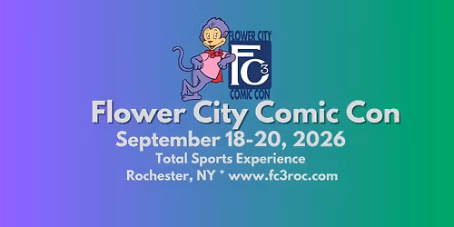 Flower City Comic Con 2026