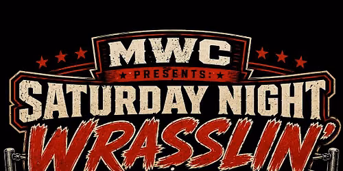MWC Presents Saturday Night Wrasslin’ in Jersey County