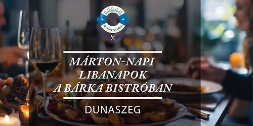 \ud83e\udd86 LIBANAPOK a B\u00c1RKA Bisztr\u00f3 & Grillben! \ud83c\udf77