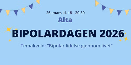 Bipolardagen lokalt: Alta