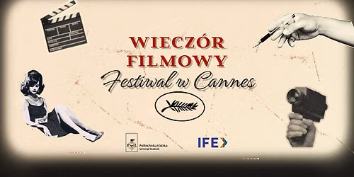 Festiwal w Cannes - Wiecz\u00f3r Filmowy SSP\u0141
