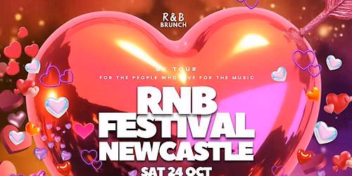RNB Festival Newcastle 2026: (October 24)