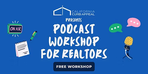 Podcast Workshop for Realtors