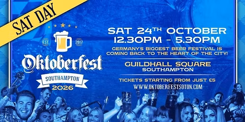 Oktoberfest Southampton Saturday 24th October 2026 (Day Session)