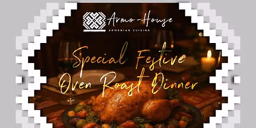 Christmas Celebration with Armenian Hospitality