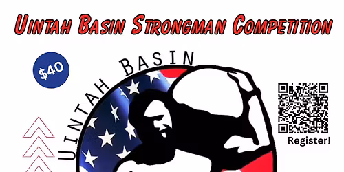 Uintah Basin Strongman Competition
