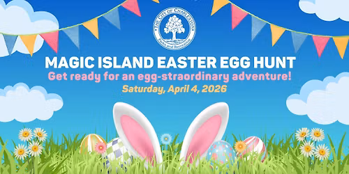 The Magic Island Easter Egg Hunt