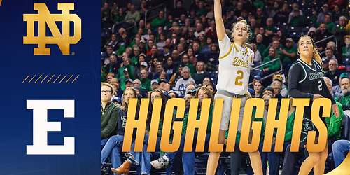 Morehead State Eagles at Notre Dame Fighting Irish Womens Basketball