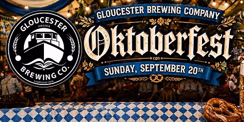 Oktoberfest @ Gloucester Brewing Company