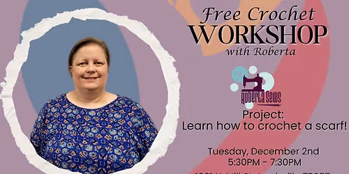 FREE Workshop: Learn How to Crochet a Scarf 