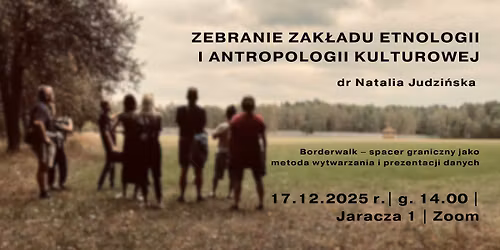 Zebranie Zak\u0142adu Etnologii i Antropologii Kulturowej | 17.12.2025 r.
